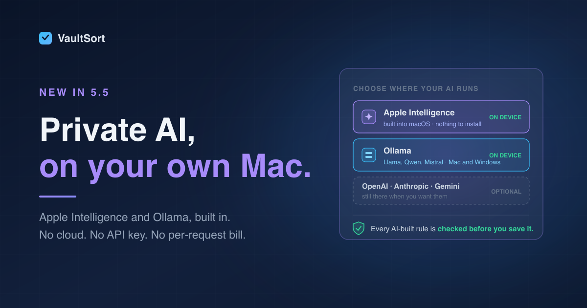 Apple Intelligence and Ollama in VaultSort: Private AI That Never Leaves Your Computer